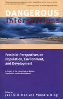 Dangerous Intersections: Feminist Perspectives on Population, Environment, and Development 089608597X Book Cover