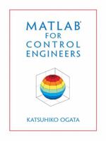 MatLab for Control Engineers 0136150772 Book Cover