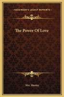 The Power Of Love 1419178415 Book Cover