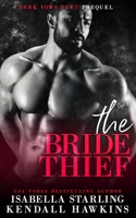 The Bride Thief B09B23JGYF Book Cover