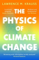 The Physics of Climate Change 1642938165 Book Cover