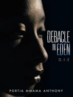 Debacle in Eden: D.I.E 1482806789 Book Cover
