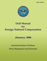 DoD Manual for Foreign National Compensation 1482012731 Book Cover