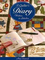 A Quilter's Diary: Written in Stitches (That Patchwork Place) 1564777928 Book Cover