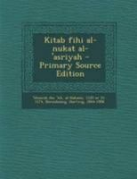 Kitab fihi al-nukat al-'asriyah 1295038447 Book Cover