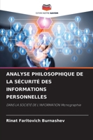 Analyse Philosophique de la Sécurité Des Informations Personnelles (French Edition) 6207892003 Book Cover