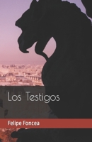 Los Testigos B08DSZ37MG Book Cover