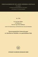 Spannungsoptische Untersuchungen an Idealisierten Modellen Von Geschichtetem Holz 3663066908 Book Cover