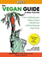 The Vegan Guide to New York City: 2010 0978813235 Book Cover