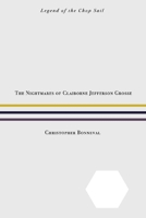 The Nightmares of Claiborne Jefferson Grosse null Book Cover