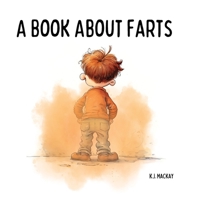 A Book About Farts B0CJXDSMDC Book Cover