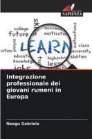 Integrazione professionale dei giovani rumeni in Europa 6209314503 Book Cover