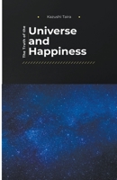 The Truth of the Universe and Happiness B0BX4861QX Book Cover