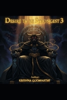 Desire to be Strongest: Chapter 3 B0FTL19RVL Book Cover