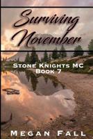 Surviving November: Stone Knights MC Book 7 1093665815 Book Cover