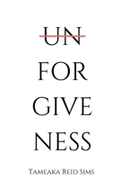 Unforgiveness 1792937962 Book Cover