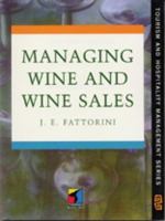 Managing Wine and Wine Sales 0412721902 Book Cover