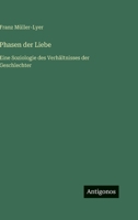 Phasen der Liebe: Eine Soziologie des Verhältnisses der Geschlechter (German Edition) 3563407592 Book Cover