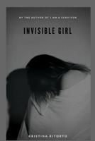 Invisible Girl 1791682863 Book Cover