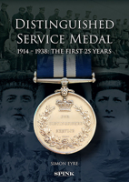 The Distinguished Service Medal: The First 25 Years 1912667428 Book Cover