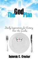 The God Plan: Daily Inspiration for Victory Over the Scales B0B86LM2DM Book Cover