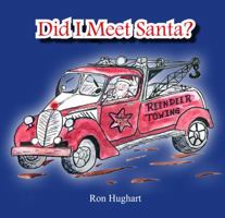 Did I Meet Santa? 0989913163 Book Cover