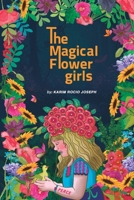 The Magical Flower girls B0DPR5QL3X Book Cover