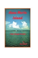 Anna Maria Island: A Tour Through Paradise B087LXPS5R Book Cover