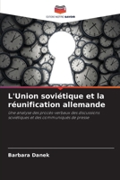 L'Union soviétique et la réunification allemande (French Edition) 6209017797 Book Cover