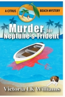 Murder for Neptune's Trident 1393193617 Book Cover