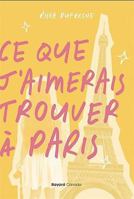 CE QUE J'AIMERAIS TROUVER A PARIS 2898770086 Book Cover