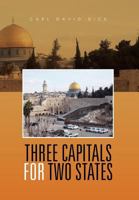 Three Capitals for Two States 1465367578 Book Cover