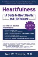 Heartfulness: A Guide to Heart Health and Life Balance 0741418908 Book Cover