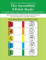 Incredible 5-Point Scale ¿ Assisting Students with Autism Spectrum Disorders in Understanding Social Interactions and Controlling Their Emotional Responses 1931282528 Book Cover