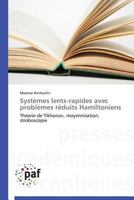 Systèmes Lents-Rapides Avec Problèmes Réduits Hamiltoniens 383814080X Book Cover