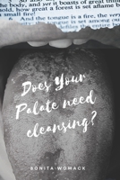 Does Your Palate Need Cleansing? B0CGKRP2DW Book Cover