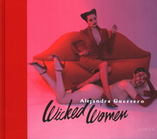 Alejandra Guerrero - Wicked Women 1911422294 Book Cover