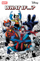 MARVEL & DISNEY: WHAT IF...? 1302961004 Book Cover
