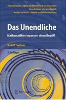 Das Unendliche. Mathematiker ringen um einen Begriff: Mathematiker Ringen Um Einen Begriff 3662645432 Book Cover
