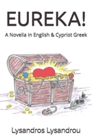 EUREKA!: A Novella in English and Cypriot Greek B0C47Q9J64 Book Cover