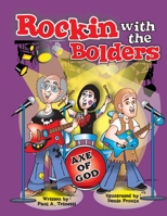 Rockin with the Bolders 177180680X Book Cover
