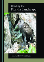Reading the Florida Landscape 1527569896 Book Cover