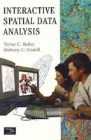 Interactive Spatial Data Analysis Including Disk 0582244935 Book Cover