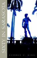 Sixty in Sarasota 1413480268 Book Cover