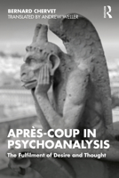 Après-coup in Psychoanalysis 0367188791 Book Cover