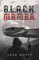 B.L.A.C.K. M.A.M.B.A. 166571915X Book Cover