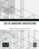 CAD in Landscape Architecture 1041371519 Book Cover