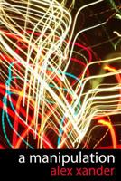 a manipulation 1499708262 Book Cover