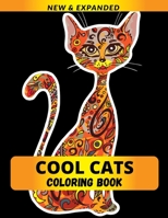 Cool Cats Coloring Book: Coloring Book for Adults and Kids Relaxation B08LN5KXHW Book Cover