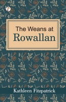 The weans at Rowallan 9359837040 Book Cover